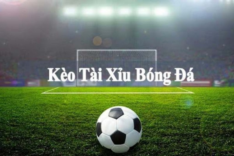 Kèo tài xỉu xuất hiện khi nào?